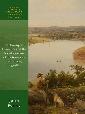 cover image of Picturesque Literature and the Transformation of the American Landscape, 1835-1874